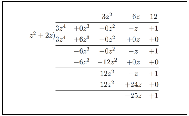 Learn how to perform the division of two polynomials using a tableau.